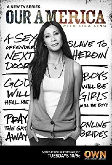 Our America with Lisa Ling (2011) - Stream Online