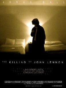 The Killing of John Lennon (2006) - Stream Online