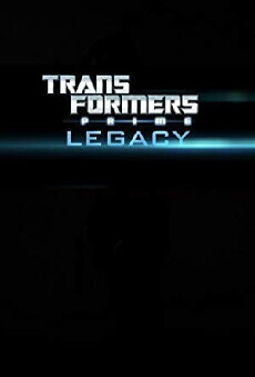 Transformers Prime: Legacy (2013) - Stream Online