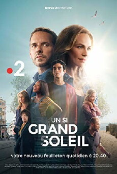 Un si grand soleil (2018) - Stream Online