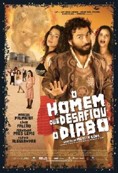 O Homem Que Desafiou o Diabo (2007) - Stream Online
