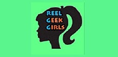 Reel Geek Girls (2015) - Stream Online