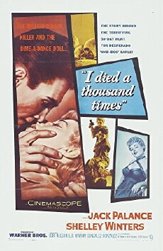 I Died a Thousand Times (1955) - Stream Online