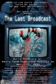 The Last Broadcast (2010) - Stream Online