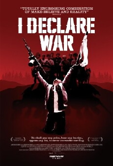 I Declare War (2012) - Stream Online
