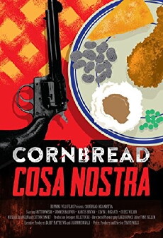 Cornbread Cosa Nostra (2018) - Stream Online