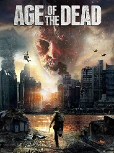 Age of the Dead (2015) - Stream Online