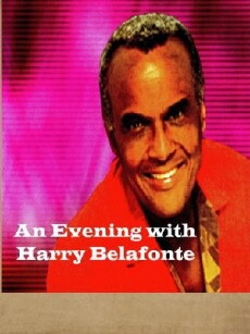 An Evening with Harry Belafonte (2000) - Stream Online