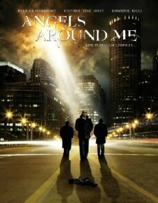 Angels Around Me (2013) - Stream Online