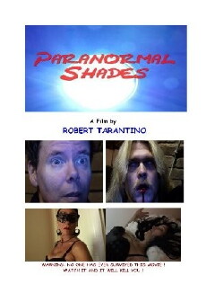 Paranormal Shades (2016) - Stream Online