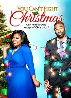You Can't Fight Christmas (2017) - Stream Online