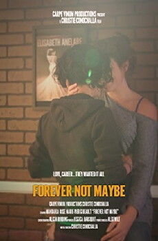 Forever Not Maybe (2018) - Stream Online