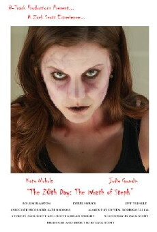 The 28th Day: The Wrath of Steph (2013) - Stream Online