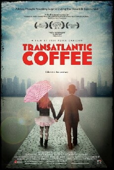 Transatlantic Coffee (2012) - Stream Online