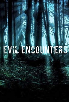 Evil Encounters (2017) - Stream Online