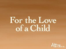 For the Love of a Child (2006) - Stream Online