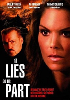 'Til Lies Do Us Part (2007) - Stream Online