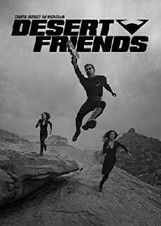 Desert Friends (2013) - Stream Online