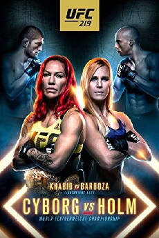 UFC 219: Cyborg vs. Holm (2017) - Stream Online