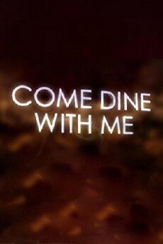 Come Dine with Me (2005) - Stream Online