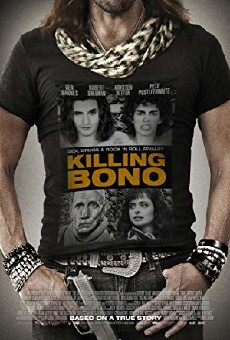 Killing Bono (2011) - Stream Online