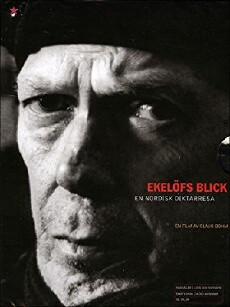 Ekelöfs blick - En nordisk diktarresa (2007) - Stream Online