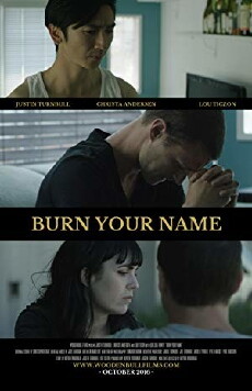 Burn Your Name (2016) - Stream Online