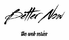 Better Now (2018) - Stream Online