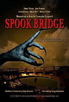 Spook Bridge (2017) - Stream Online