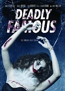 Deadly Famous (2014) - Stream Online