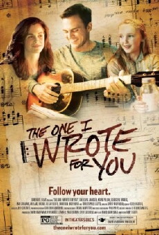 The One I Wrote for You (2014) - Stream Online