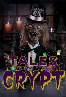 Tales from the Crypt: New Year's Shockin' Eve (2012) - Stream Online