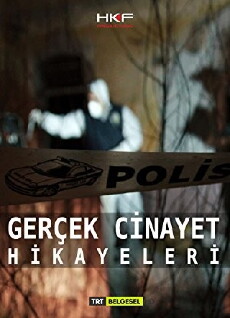 Gercek Cinayet Hikayeleri (2015) - Stream Online