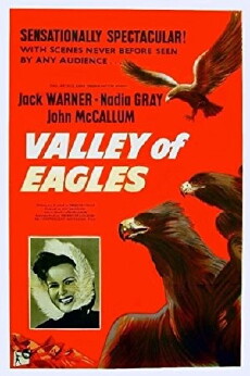 Valley of the Eagles (1951) - Stream Online