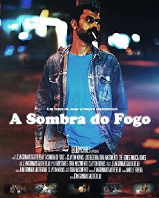 A Sombra do Fogo (2015) - Stream Online