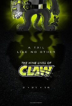 The Nine Lives of Claw Animated Pilot (2016) - Stream Online