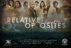 Relative Opposites (2018) - Stream Online
