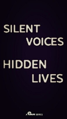 Silent Voices, Hidden Lives (2018) - Stream Online