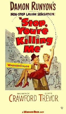 Stop, You're Killing Me (1952) - Stream Online