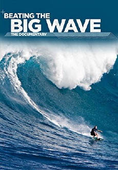 Beating the Big Wave (2017) - Stream Online