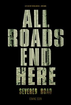 Severed Road (2017) - Stream Online