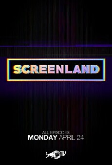 Screenland (2017) - Stream Online