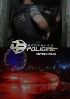 Operação Policial: Entrevistas (2011) - Stream Online