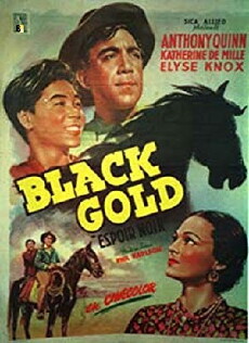 Black Gold (1947) - Stream Online
