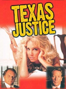 Texas Justice (1995) - Stream Online