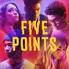 Five Points (2018) - Stream Online