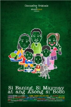 Si Baning, si Maymay at ang asong si Bobo (2009) - Stream Online