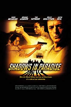 Shadows in Paradise (2010) - Stream Online