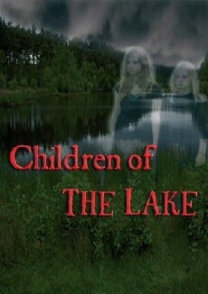 Children of the Lake (2009) - Stream Online