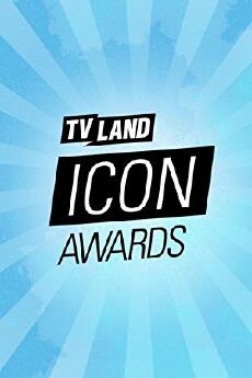 TV Land Icon Awards 2016 (2016) - Stream Online